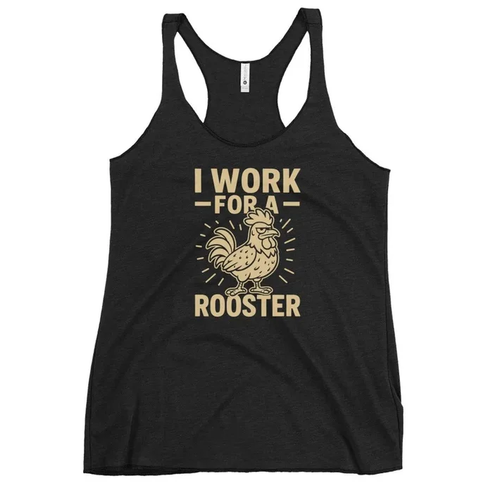 I Operate for a Rooster Women’s Racerback Tank
