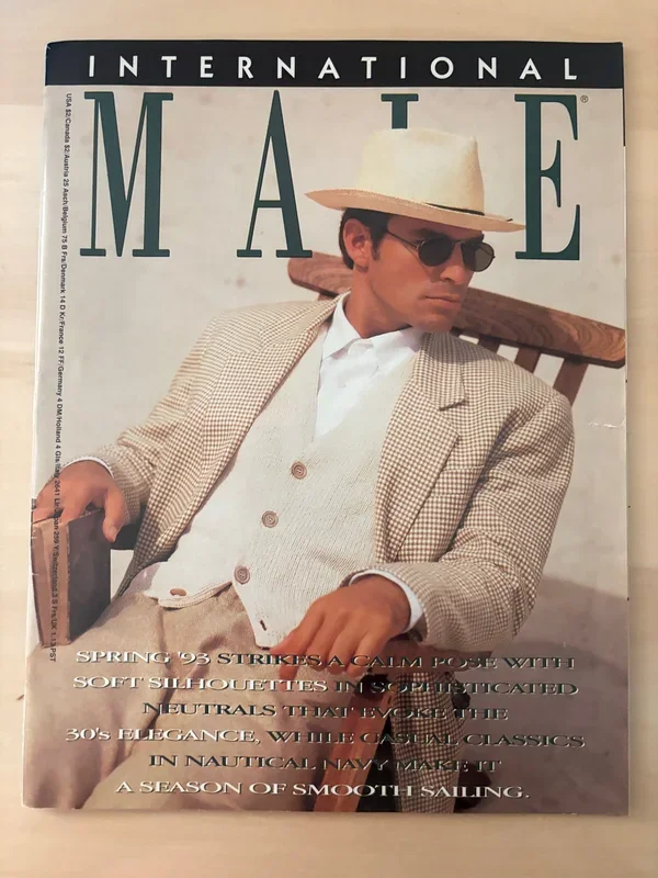 International Male, Spring 1993. Soft Silhouettes, 30’s Elegance, A Season Of Smooth Sailing!